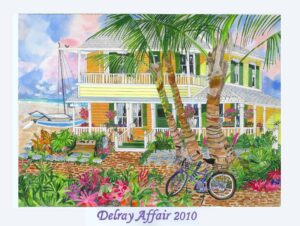 Delray Affair 2010 - Yellow Beach House Poster